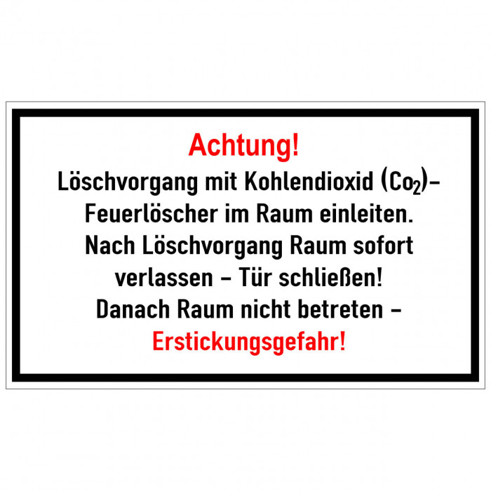 ✓ Warnschild: Achtung! Löschvorgang mit CO2-Feuerlöscher im Raum